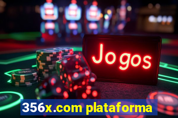 356x.com plataforma